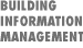 Building Information Management